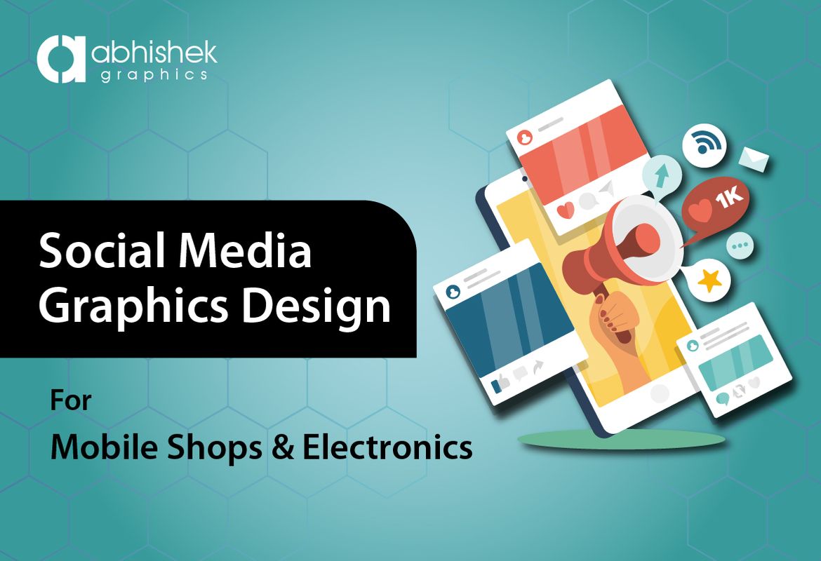 Social Media Post Design Services in India | Social Media Graphics Design for Mobile Shops & Electronics in India